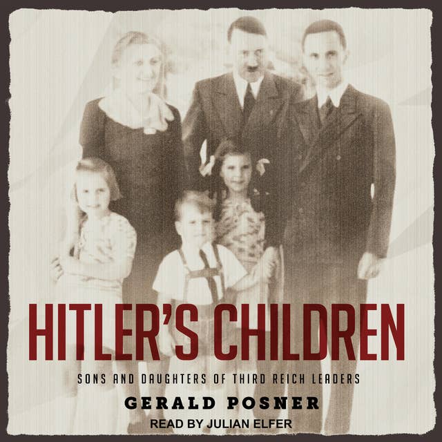 Cover for Hitler's Children: Sons and Daughters of Third Reich Leaders