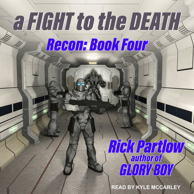 Recon: A Fight to the Death