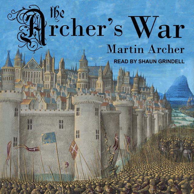 The Archer's War