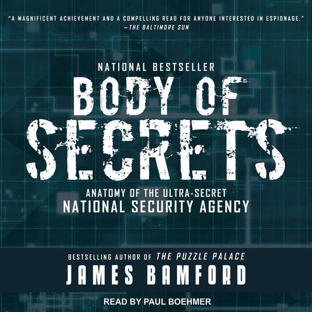 Cover for Body of Secrets: Anatomy of the Ultra-Secret National Security Agency