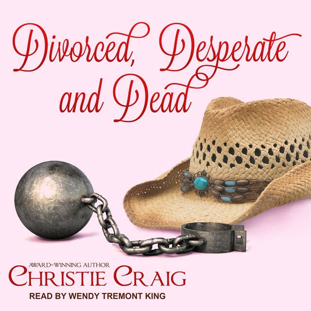 Divorced, Desperate and Dead