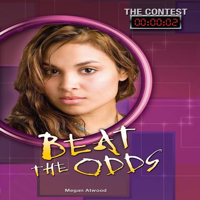 Beat the Odds: The Contest, Book 2
