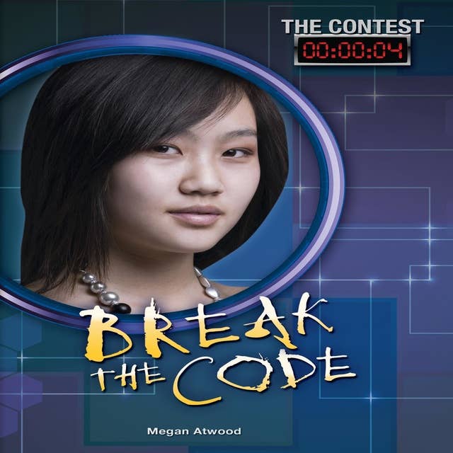 Break the Code: The Contest, Book 4