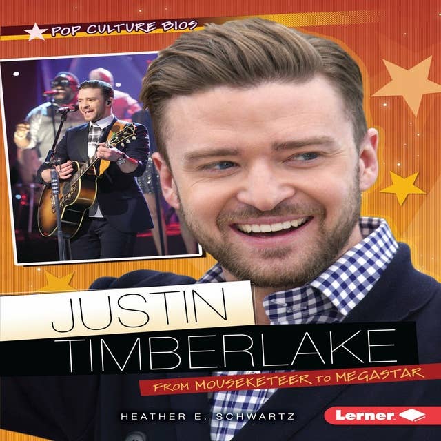 Justin Timberlake: From Mouseketeer to Megastar