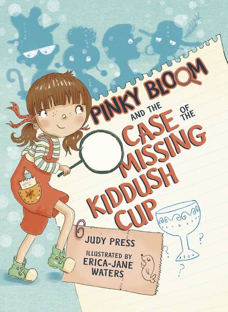 Pinky Bloom and Case of Missing Kiddush Cup