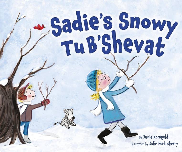 Sadie's Snowy Tu B'Shevat