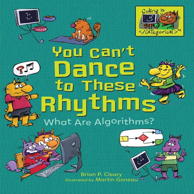 You Can't Dance to These Rhythms: What Are Algorithms?