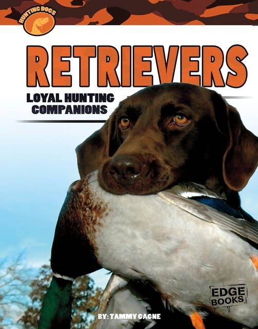 Retrievers: Loyal Hunting Companions