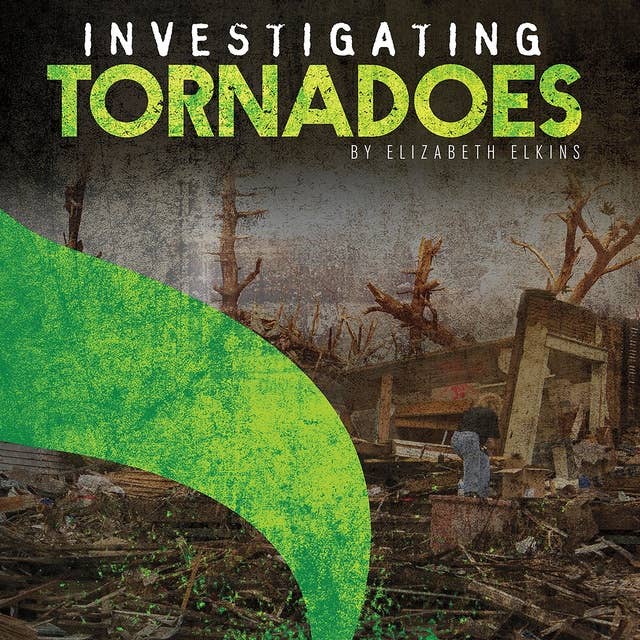 Investigating Tornadoes