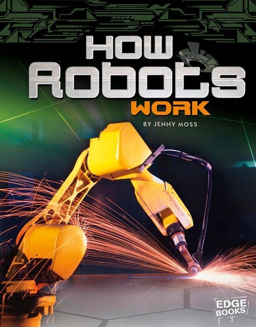 How Robots Work
