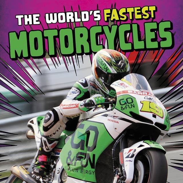The World's Fastest Motorcycles