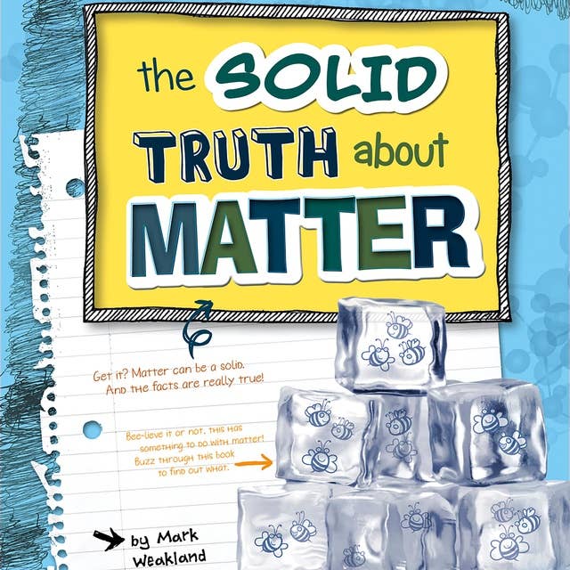 The Solid Truth about Matter