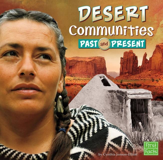 Desert Communities Past and Present