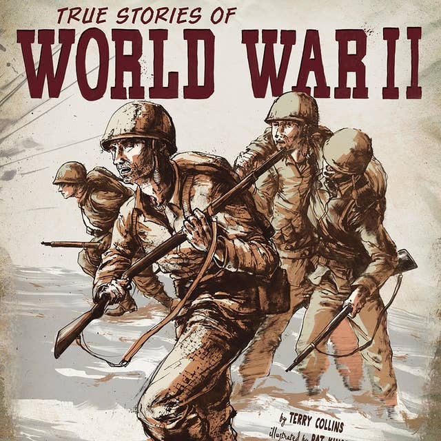 True Stories of World War II