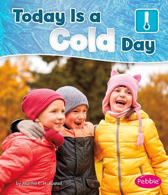 Today is a Cold Day