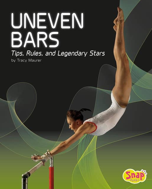 Uneven Bars: Tips, Rules, and Legendary Stars