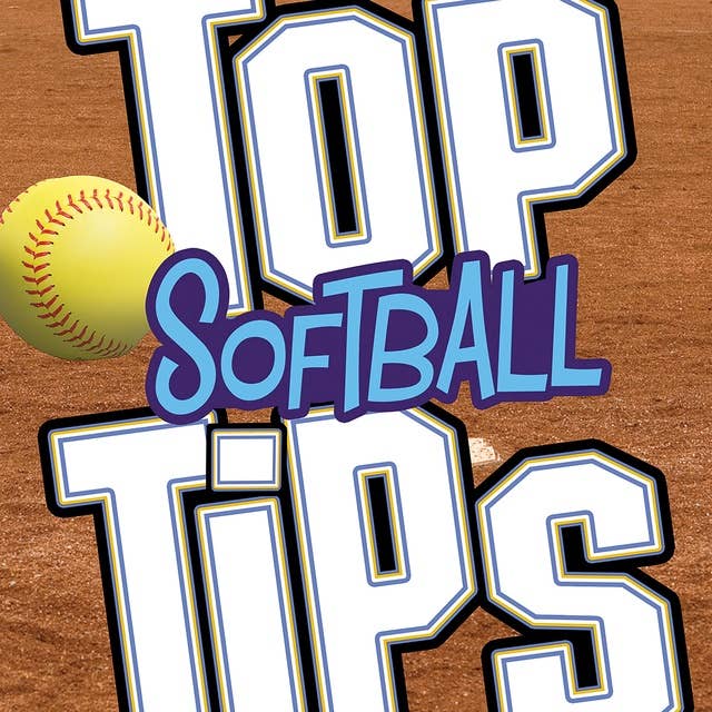 Top Softball Tips