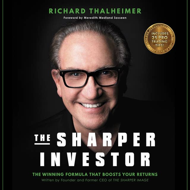 The Sharper Investor: The Winning Formula That Boosts Your Returns