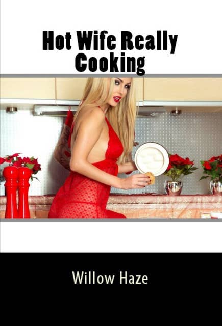 Hot Wife Really Cooking