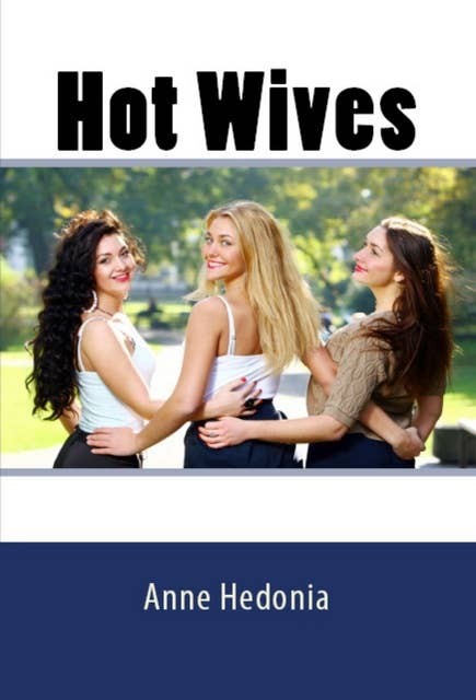 Hot Wives