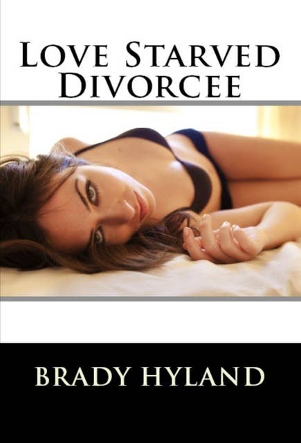 Love Starved Divorcee
