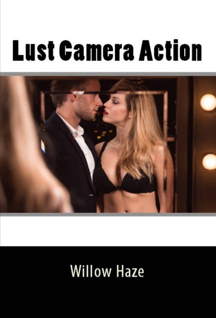 Lust Camera Action