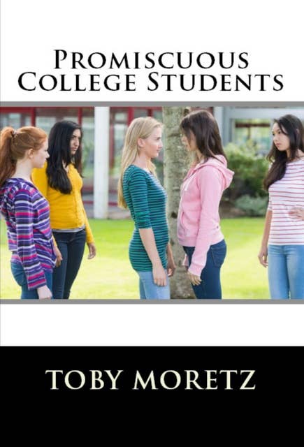 Promiscuous College Students