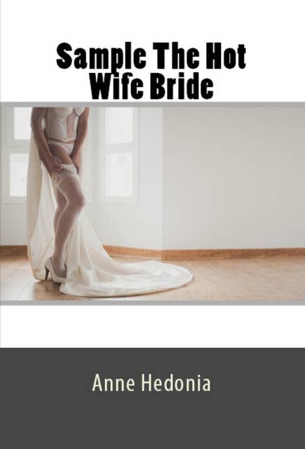 Sample The Hot Wife Bride