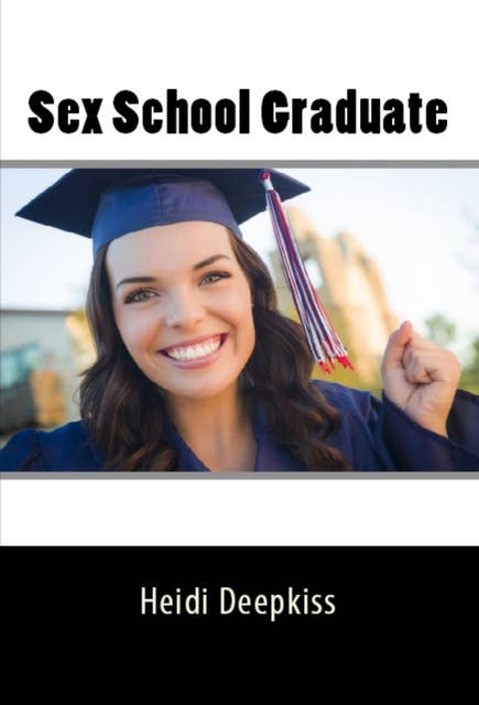 Sex School Graduate