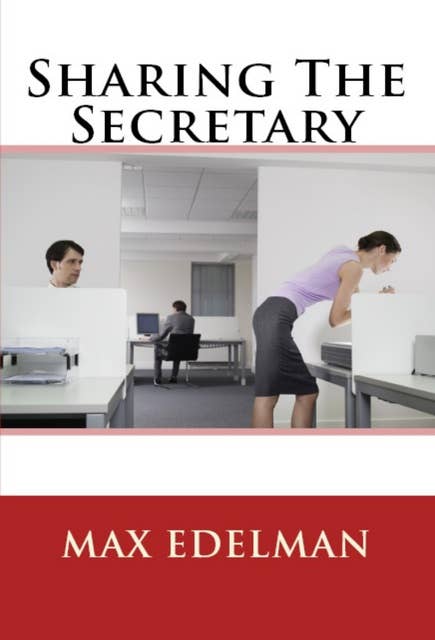 Sharing The Secretary