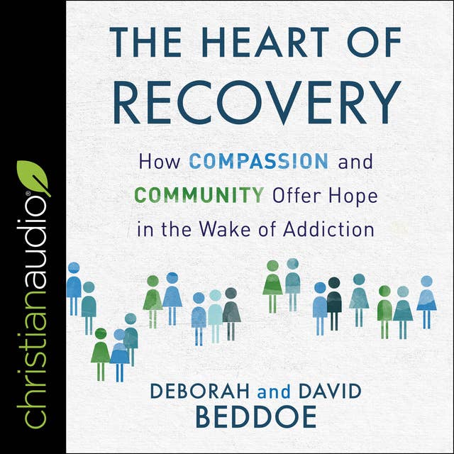 The Heart of Recovery: How Compassion and Community Offer Hope in the Wake of Addiction
