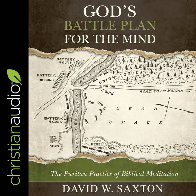 Cover for God’s Battle Plan for the Mind: The Puritan Practice of Biblical Meditation