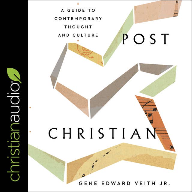 Post Christian: A Guide To Contemporary Thought and Culture