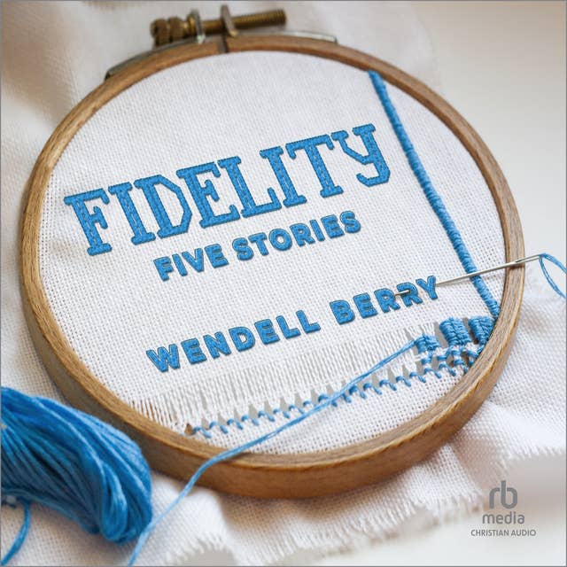 Fidelity: Five Stories