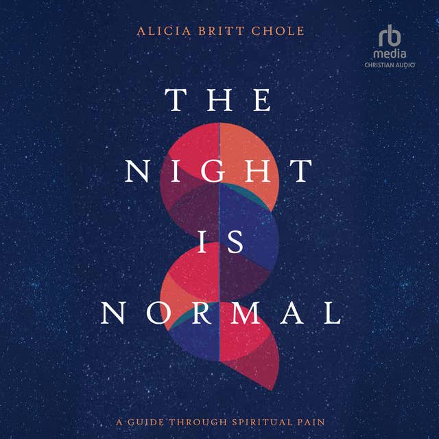 The Night Is Normal: A Guide through Spiritual Pain