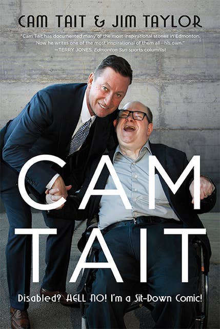 Cam Tait: Disabled? Hell No! I'm a Sit-Down Comic!