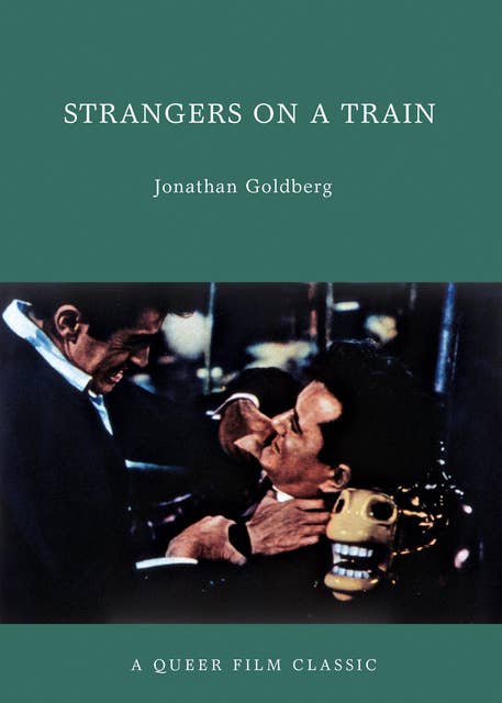 Strangers on a Train: A Queer Film Classic