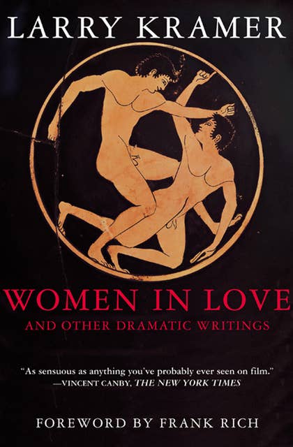 Women in Love: And Other Dramatic Writings