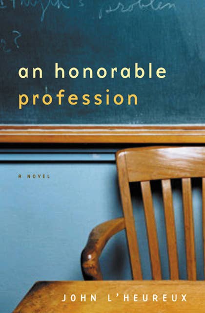 An Honourable Profession: A Novel