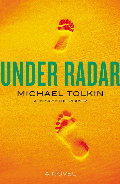 Under Radar: A Novel