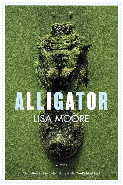 Alligator: A Novel