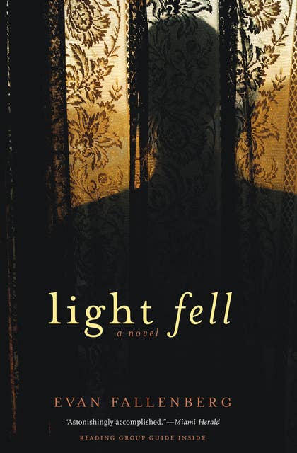 Light Fell: A Novel