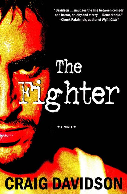 The Fighter: A Novel