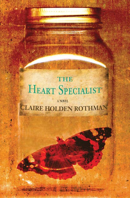 The Heart Specialist: A Novel