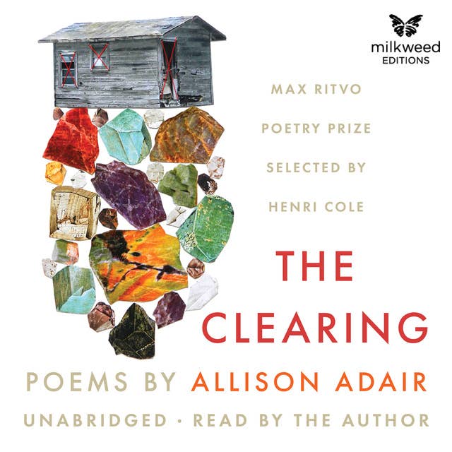 The Clearing: Poems