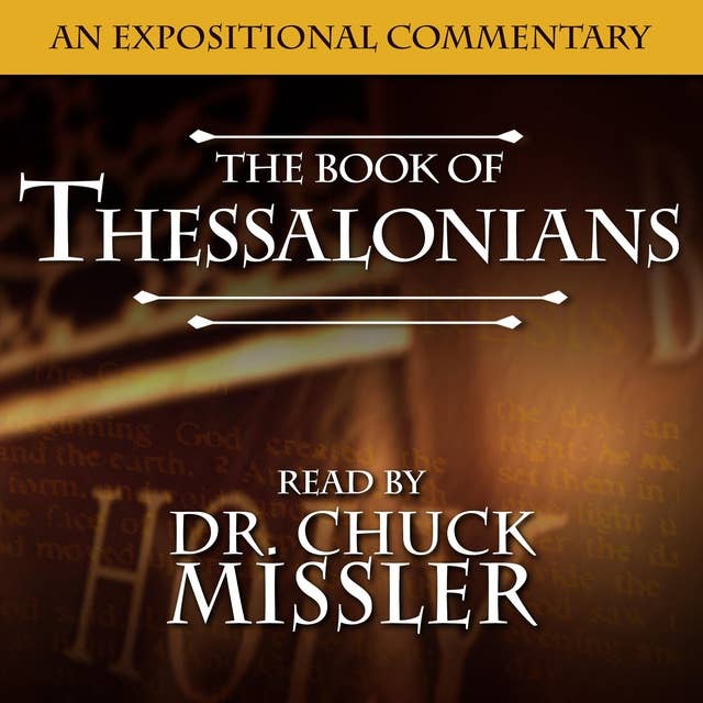 The Books of Thessalonians I & II Commentary