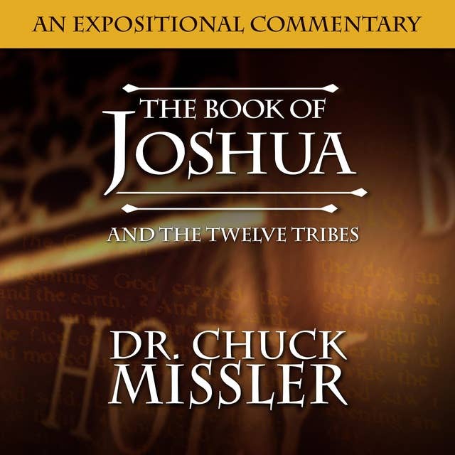 Joshua and the Twelve Tribes Commentary