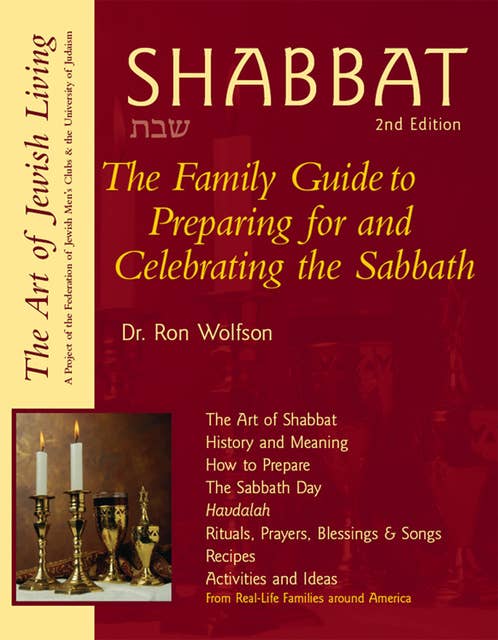 Shabbat (2nd Edition): The Family Guide to Preparing for and Celebrating the Sabbath