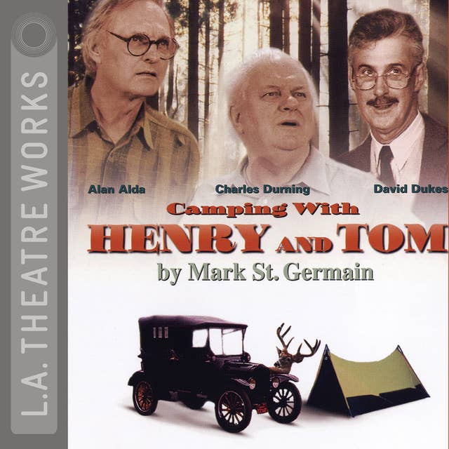 Camping With Henry & Tom