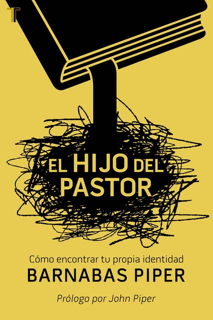 El hijo del Pastor: Cómo encontrar tu propia identidad